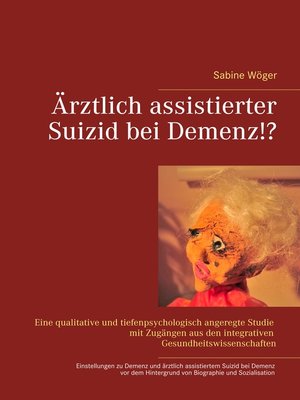 cover image of Ärztlich assistierter Suizid bei Demenz!?
